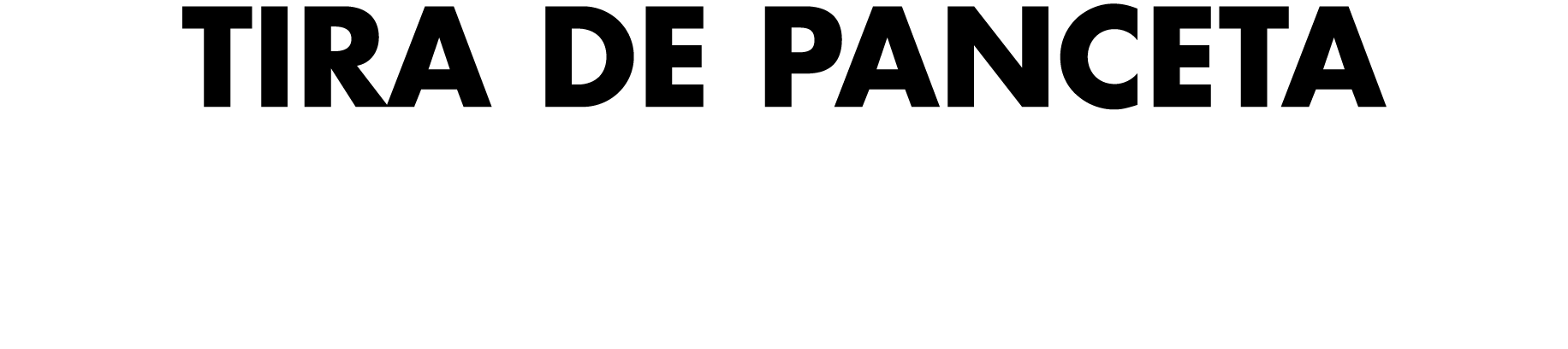 TIRA DE PANCETA