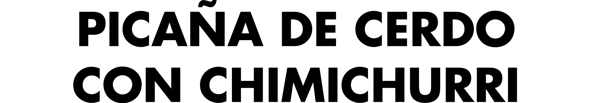 Pica a de cerdo con chimichurri 