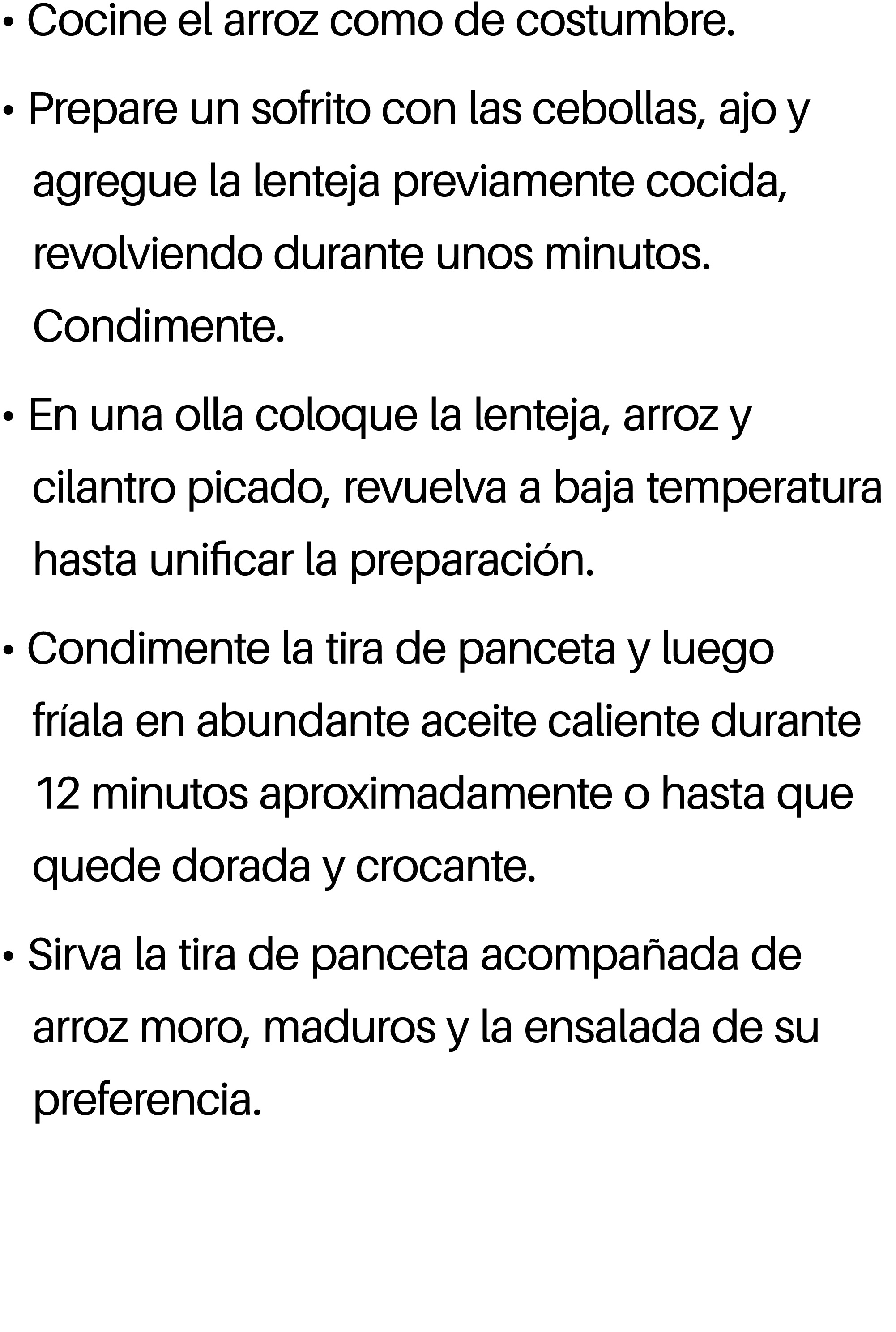 • Cocine el arroz como de costumbre. • Prepare un sofrito con las cebollas, ajo y agregue la lenteja previamente coci...