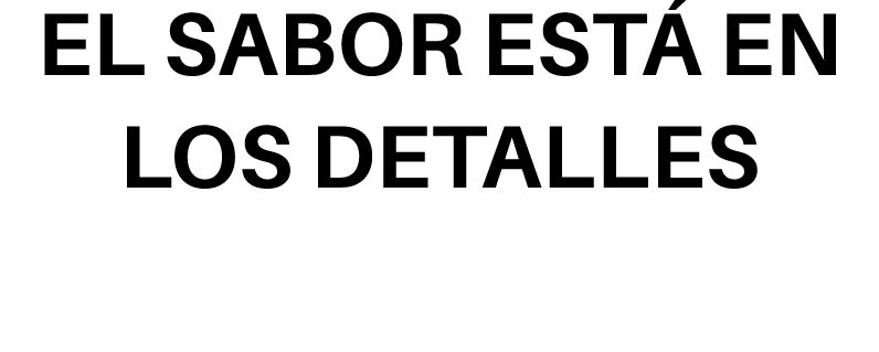 El sabor est en los detalles