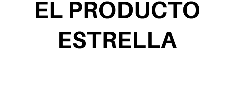 El producto estrella